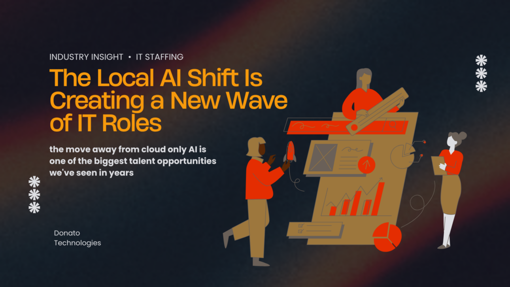 The Local AI Shift Is Creating a New Wave of IT Roles